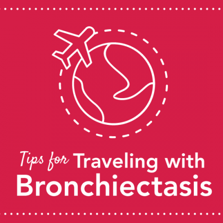 Tips for traveling with bronchiectasis