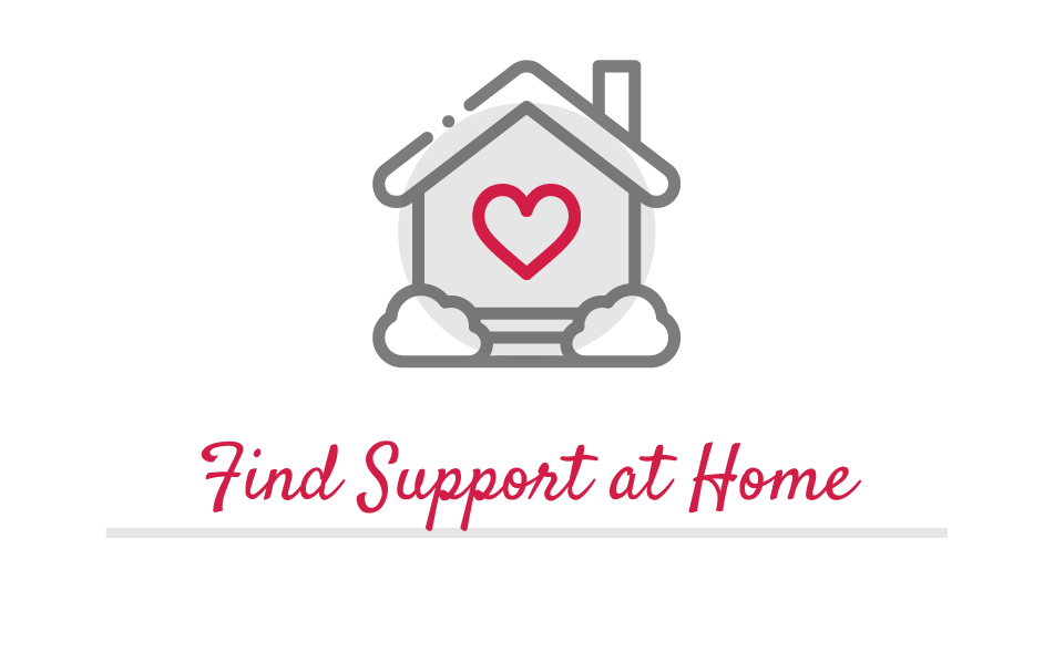 Find Support at Home