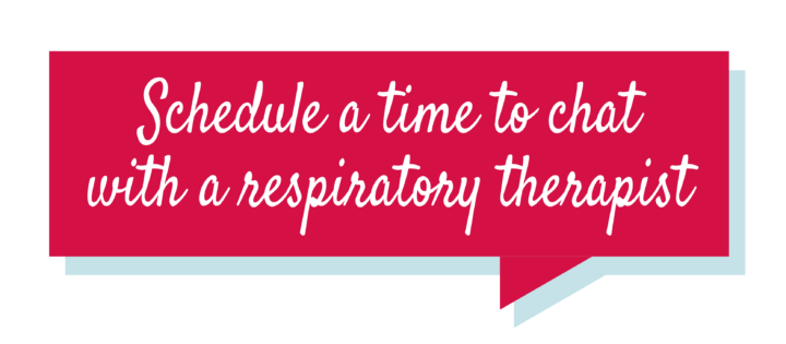 Chat with a respiratory therapist button